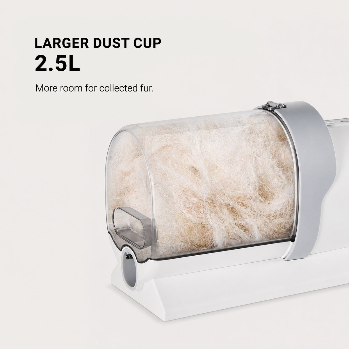 GroomVac 2.5L large dust cup for collecting loose dog fur during grooming